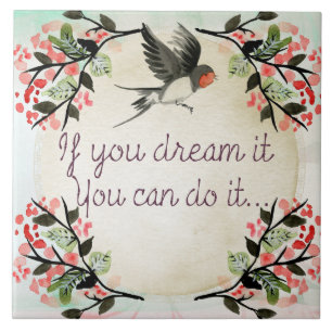 Inspiration, wenn Sie träumen, es Aquarell Fliese