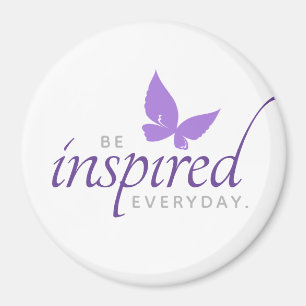 Inspiration wird jeden Tag Inspiriert Magnet