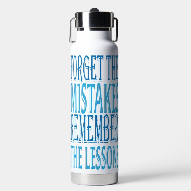 Inspiration Words "forget the mistakes" Tumbler Trinkflasche (Vorderseite)