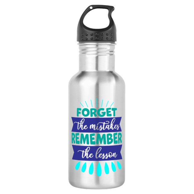 Inspiration Worte "vergessen Sie die Fehler" Tumbl Edelstahlflasche (Vorderseite)