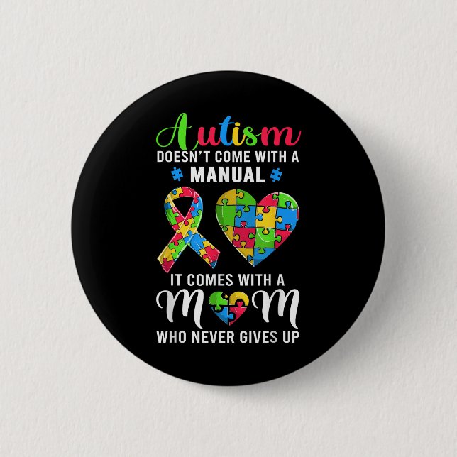 Inspiration Zitat Autismus Mama Shirt Autismus Awa Button (Vorderseite)