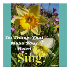 Inspiration Zitat Daffodische Frühlingsblüte Blume Poster