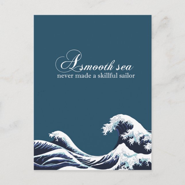 Inspiration Zitat Kunstdrucken "Ein glattes Meer"  Postkarte (Vorderseite)