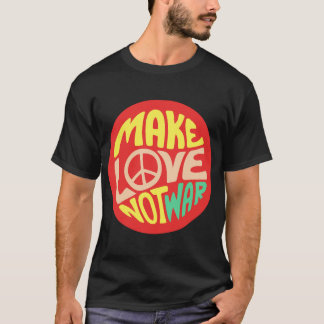 Inspiration Zitat. Liebe statt Kriegsaufkleber T-Shirt