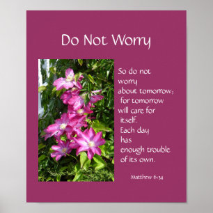 Inspiration , Zitat zur Schrift , keine Sorge Poster