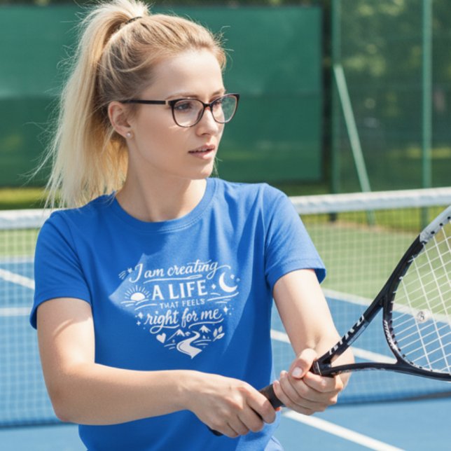 Inspirational Affirmation T-Shirt (Von Creator hochgeladen)