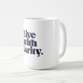 Inspirational Coffee Mug – Modern Minimalist Kaffeetasse