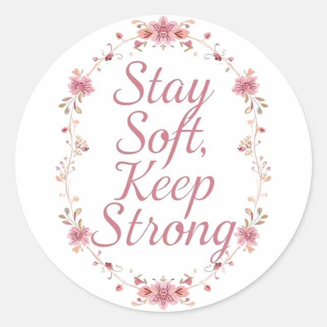 Inspirational Feminine Strength Quote Runder Aufkleber (Vorderseite)