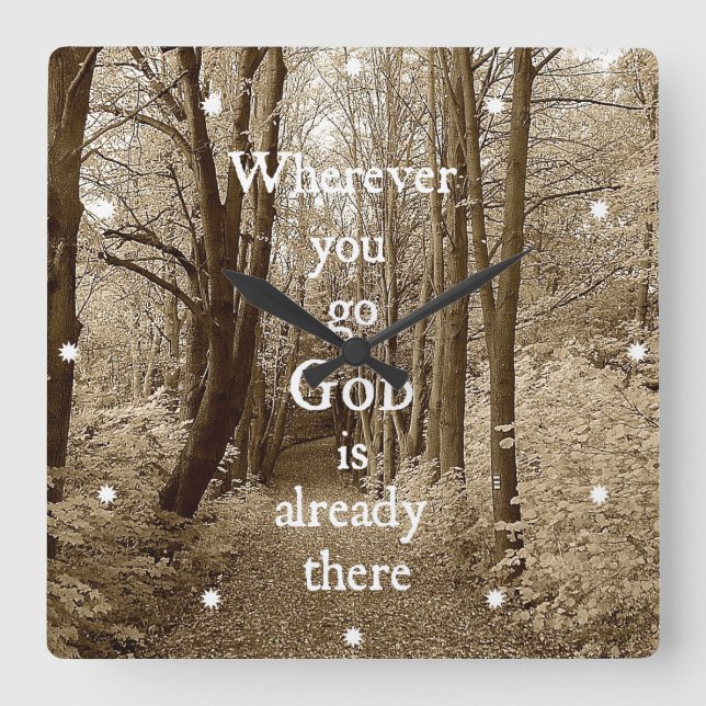 Inspirational Gott ist bereits dort christliches Quadratische Wanduhr (Vorderseite)
