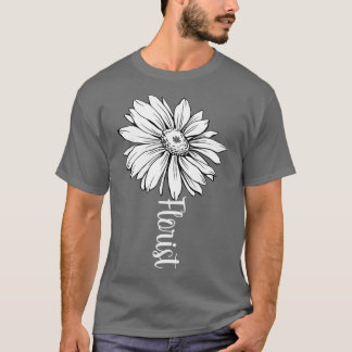 Inspirational Motivational Flower Stem Florist T-Shirt