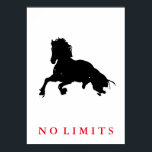Inspirational No Limits Black White Horse Pop Art Poster<br><div class="desc">Wild Horses Digital Artworks,  Paintings,  Pictures and Images</div>