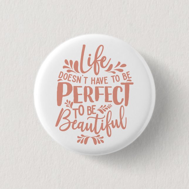 Inspirational Pink Topography Quote Button (Vorderseite)