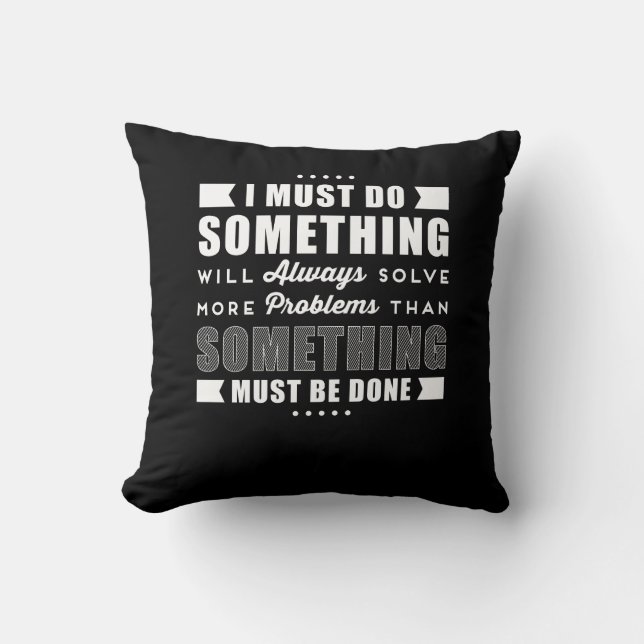 Inspirational positives motivierend Sprichwort Kissen (Vorderseite)