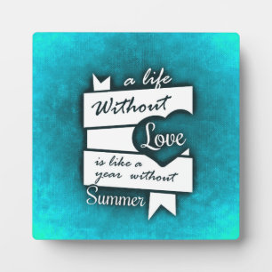 Inspirational Quote on Love on Turquoise Fotoplatte