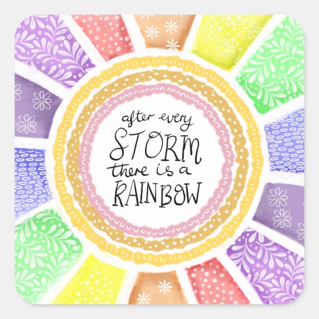 Inspirational Quote Print – “After Every Storm Quadratischer Aufkleber (Vorderseite)