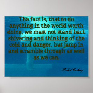 Inspirational Robert Cushing/ Polar Bear Poster