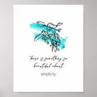Inspirational Simple 'artist's design' 8x10 Poster
