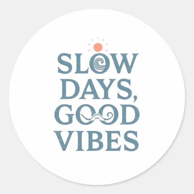 Inspirational Simple Living and Good Vibes Runder Aufkleber (Vorderseite)