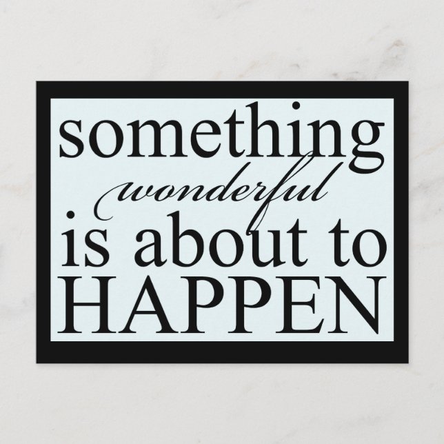 Inspirational Something Wonderful Postcard Postkarte (Vorderseite)