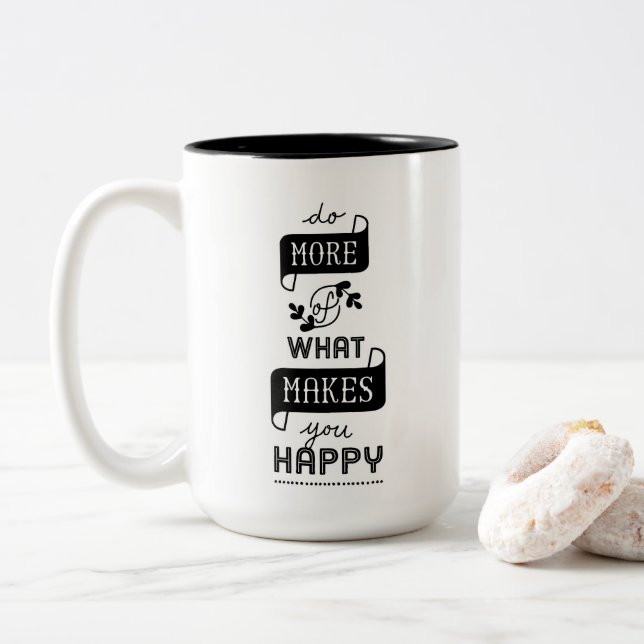 Inspirational Tasse tun mehr von, was Sie (Mit Donut)