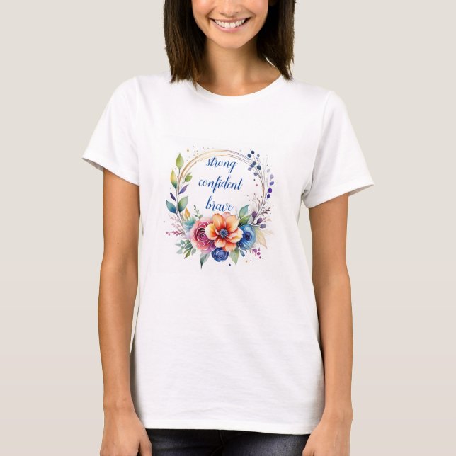 Inspirational White T‑Shirt for Women T-Shirt (Vorderseite)