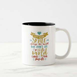 Inspirational Zitat gelassener Ur lächeln Änderu Zweifarbige Tasse