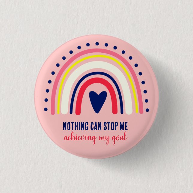 INSPIRATIONELLE QUOTE MODERNE VINTAGE BOHO RAINBOW BUTTON (Vorderseite)