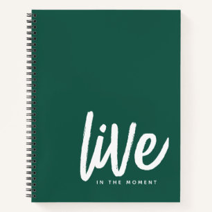 Inspirationsbewusstsein Zitat Live in der Gegenwar Notizbuch