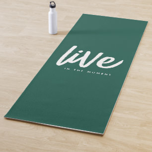 Inspirationsbewusstsein Zitat Live in der Gegenwar Yogamatte