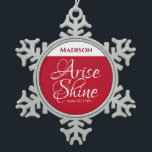 Inspirationserhöhung und Shine Faith Red Schneeflocken Zinn-Ornament<br><div class="desc">Dieses Ornament zeigt einen wunderschönen inspirierenden Bibelvers,  der uns anweist zu leuchten. Das Hotel ist ein idealer Ausgangspunkt für Ihre Erkundungstouren durch die Stadt.</div>