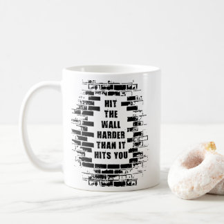 Inspirationsherde - Die Wand härter schlagen Kaffeetasse