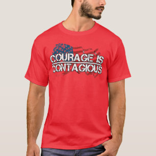 Inspirationsmotivation Courage ist ansteckend USA T-Shirt