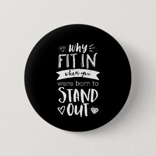 Inspirationsmotivation Zitat Geboren, um herauszus Button