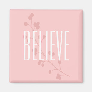Inspirationsrosa-Blumenglaube Magnet