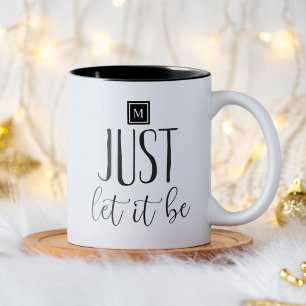 Inspirationssatz-Typografie Gelassen, wenn Zweifarbige Tasse