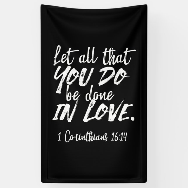 Inspirationsskriptur der Liebe - 1 Korinther 16:14 Banner (Vertikal)