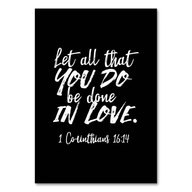 Inspirationsskriptur der Liebe - 1 Korinther 16:14 Tischnummer (Vorderseite)