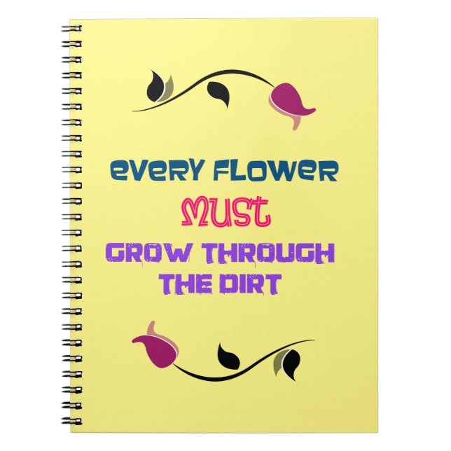 Inspirationstypografie Zitat mit Zeichnend Blume Notizblock (Vorderseite)