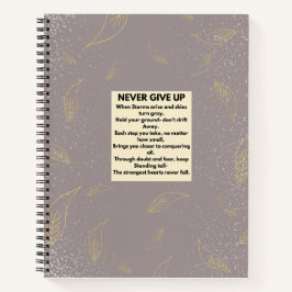 Inspirationszeitschrift "Niemals aufgeben" Notizbuch