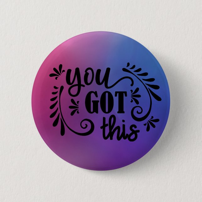Inspirierend | Das haben Sie Got Button (Vorderseite)