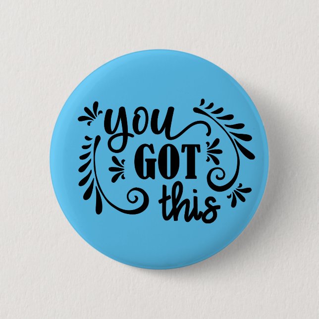 Inspirierend | Das haben Sie Got Button (Vorderseite)