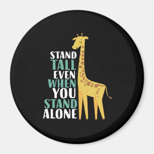 Inspirierend Giraffen-Zitat-Stand-hohes sogar Magnet