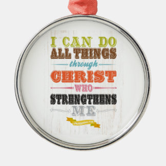 Inspirierend Kunst - Christus verstärkt mich Silbernes Ornament