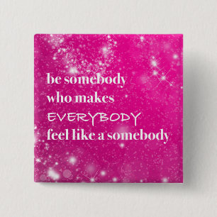 Inspirierend lassen Sie jeder wie jemand glauben Button