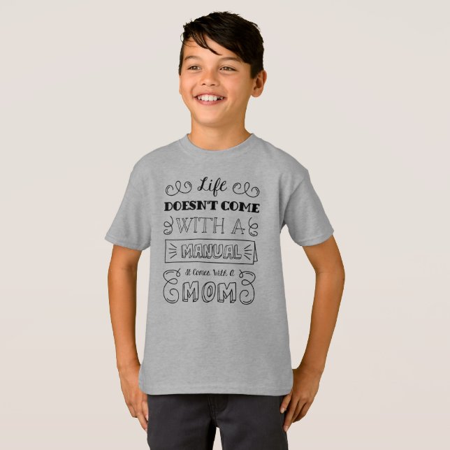 Inspirierend Leben und Mama Zitat Tagless Shirt (Vorne ganz)