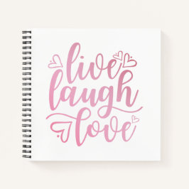 Inspirierend Live-Liebe lacht Zitat | Notebook Notizbuch