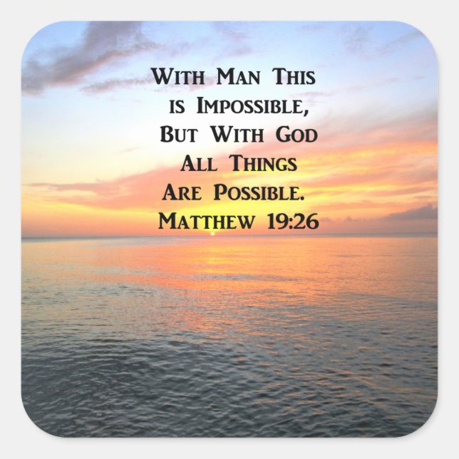INSPIRIEREND MATTHEW 19:26 SONNENRISE-FOTO QUADRATISCHER AUFKLEBER (Vorderseite)