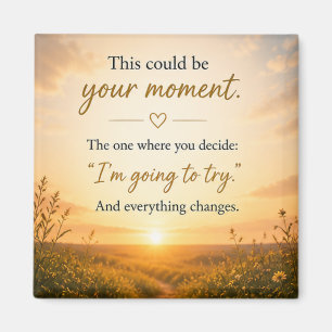Inspirierend Motivierend Magnet