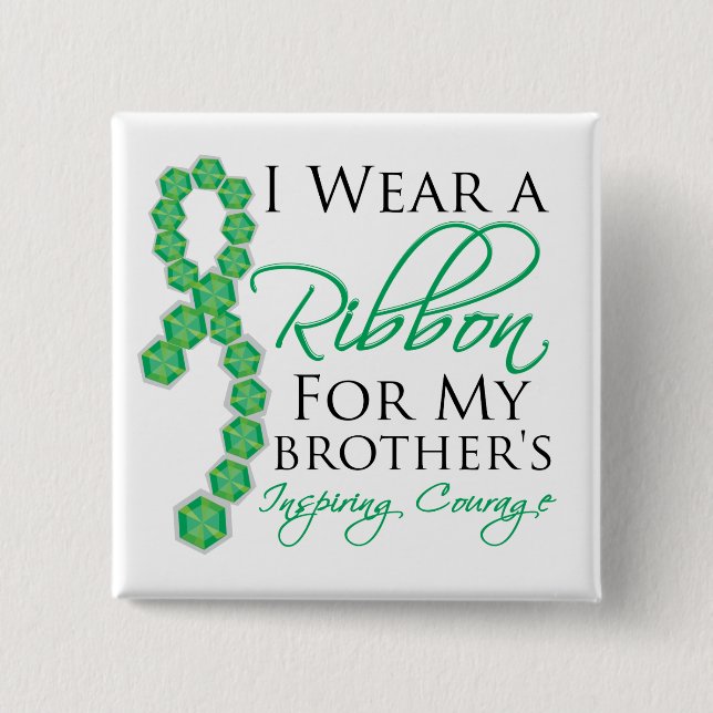 Inspirierend Mut des Bruders - Leberkrebs Button (Vorderseite)