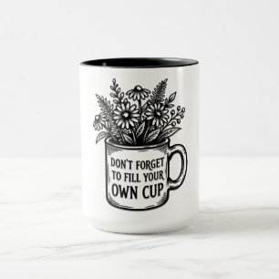 Inspirierend Nicht Vergessen Tasse